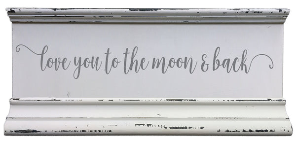 sixtrees Love You To The Moon & Back - 6X12 Molding Box Sign