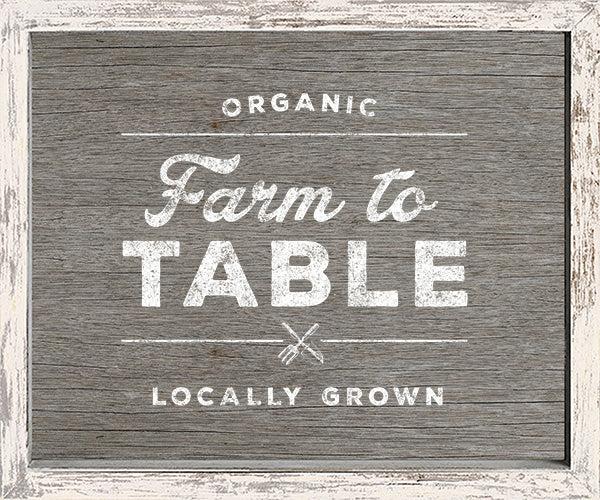 sixtrees Organic Farm To Table Locally Grown - 10X12 Framed Box Sign