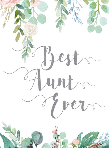 Sixtrees Best Aunt Ever - 5X7 Box Sign