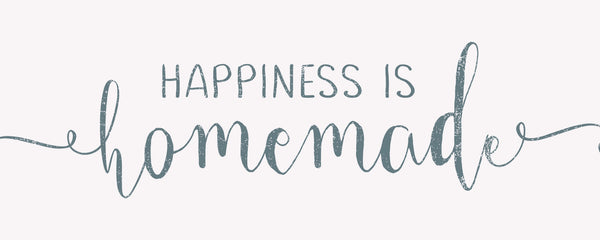 Sixtrees Happiness Is Homemade - 4X10 Box Sign