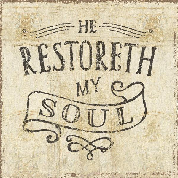 Sixtrees He Restoreth My Soul - 6X6 Box Sign