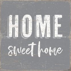 sixtrees Home Sweet Home - 6X6 Box Sign