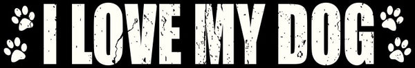 Sixtrees I Love My Dog - 2.5X15 Box Sign