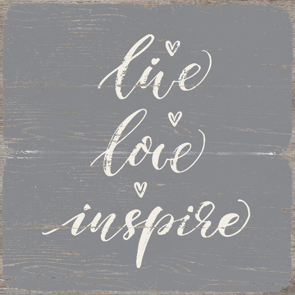 Sixtrees Live Love Inspire - 8X8 Box Sign