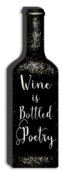 Sixtrees 'Wine Is Bottled Poetry' Black Cut Out 12X4