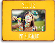 sixtrees You Are My Sunshine Wood Picture Frame