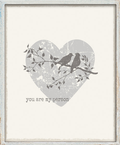 Sixtrees You Are My Person - 6X6 And 10X12 Framed Wooden Sign
