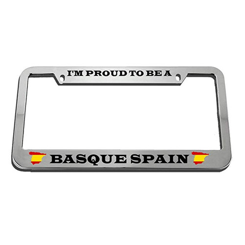 speedy pros Speedy Pros I'm Proud to Be A Basque Spain Zinc Metal License Plate Frame Car Auto Tag Holder - Chrome 2 Holes
