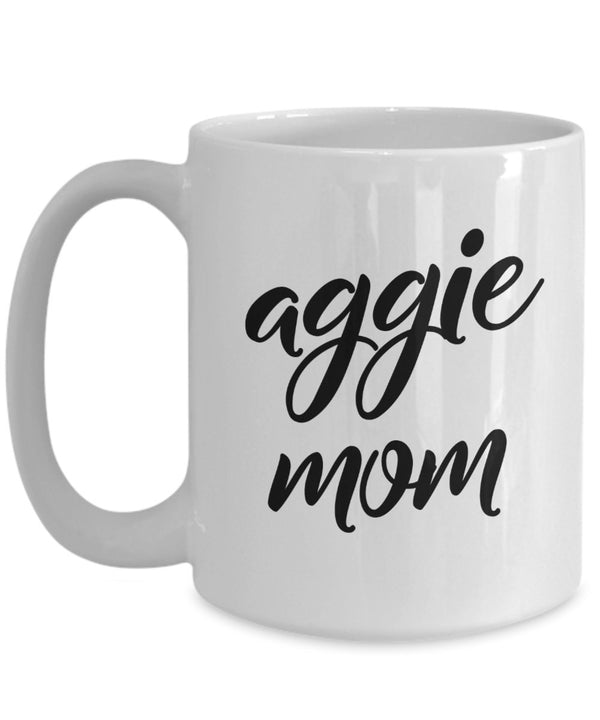 Spreadpassion Aggie Mom Mug - Funny Tea Hot Cocoa Coffee Cup - Novelty Birthday Gift Idea White Variant Sold Out Or Unavailable