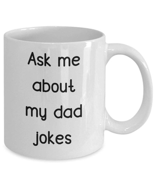 Spreadpassion Ask Me About My Dad Jokes Tasse – Funny Tee Hot Cocoa Kaffeetasse – Neuheit Geburtstag Weihnachten Jahrestag Gag Geschenke Idee Weiß Variant Sold Out Or Unavailable