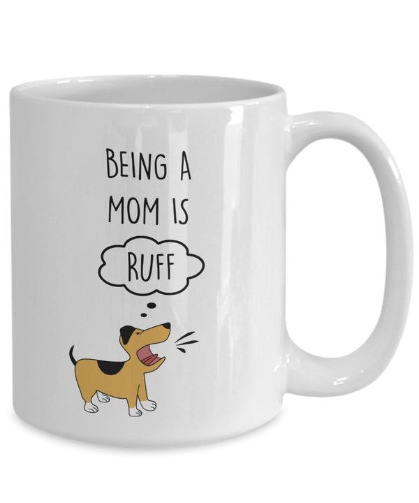 Spreadpassion Being A Mom Is RUFF Mug - Funny Tea Hot Cocoa Coffee Cup - Novelty Birthday Christmas Anniversary Gag Gifts Idea White Variant Sold Out Or Unavailable