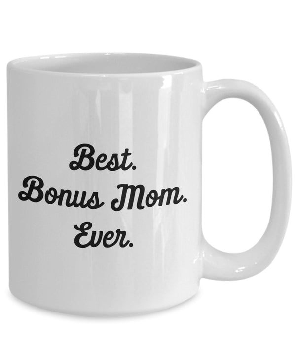 Spreadpassion Best Bonus Mom Ever Mug - Funny Tea Hot Cocoa Coffee Cup - Novelty Birthday Christmas Anniversary Gag Gifts Idea White Variant Sold Out Or Unavailable