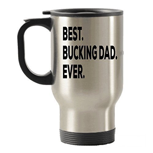 spreadpassion Best Bucking Dad Ever Travel Insulated Tumblers Mug- Funny Gag Gift - for A Novelty Present Idea - Add to Gift Bag Basket Box Set - Birthday Christmas Present - Father Pops Daddy