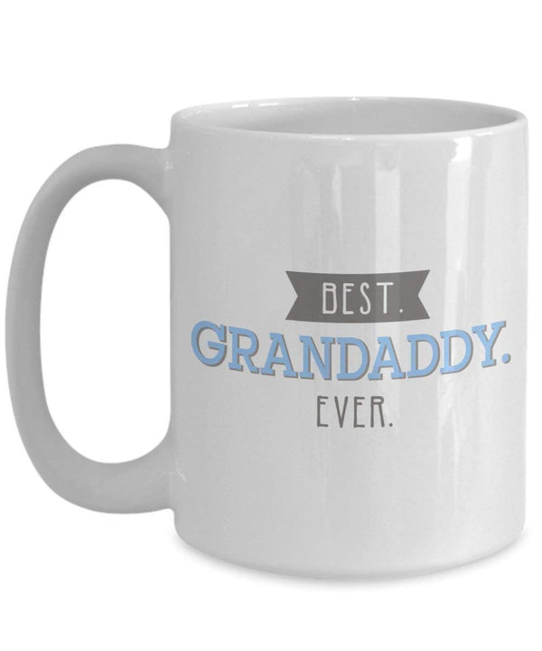 Spreadpassion Best GRANDADDY Ever Tasse – Funny Tee Hot Cocoa Kaffeetasse – Neuheit Geburtstag Weihnachten Jahrestag Gag Geschenke Idee 11oz Weiß Weiß Variant Sold Out Or Unavailable