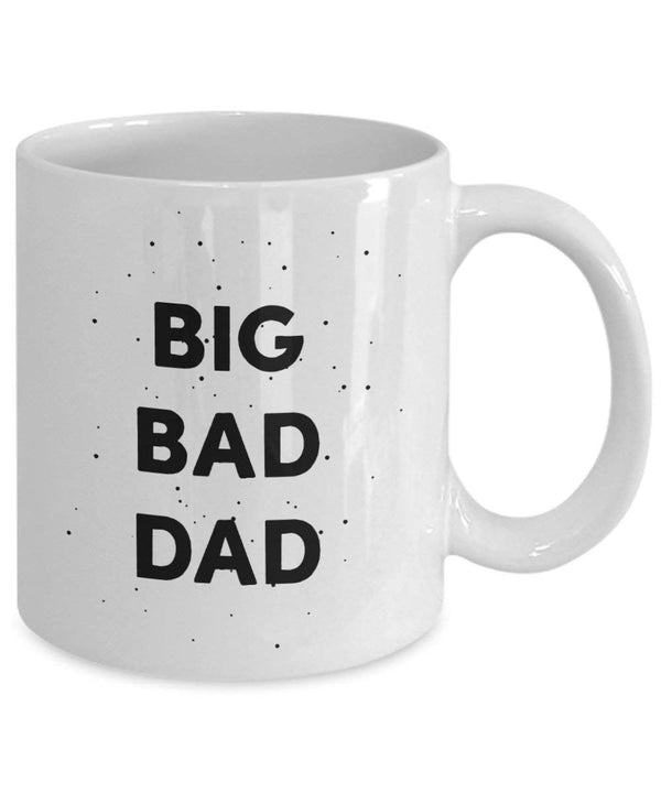 Spreadpassion Big Bad Dad Tasse – Funny Tee Hot Cocoa Kaffeetasse – Neuheit Geburtstag Weihnachten Jahrestag Gag Geschenke Idee Weiß Variant Sold Out Or Unavailable