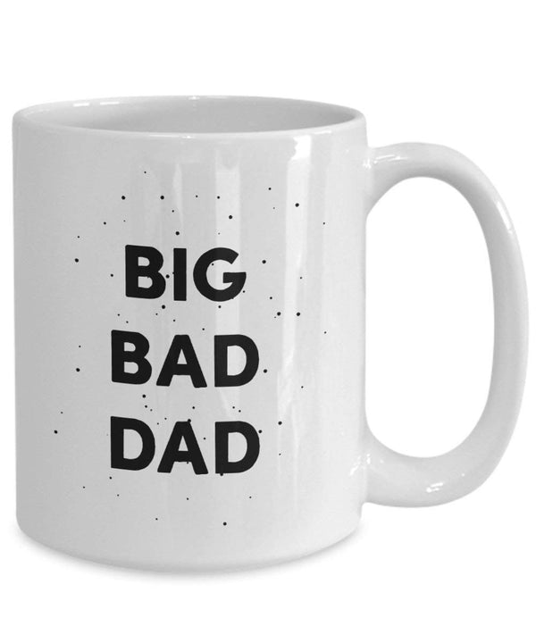 Spreadpassion Big Bad Dad Tasse – Funny Tee Hot Cocoa Kaffeetasse – Neuheit Geburtstag Weihnachten Jahrestag Gag Geschenke Idee Weiß Variant Sold Out Or Unavailable