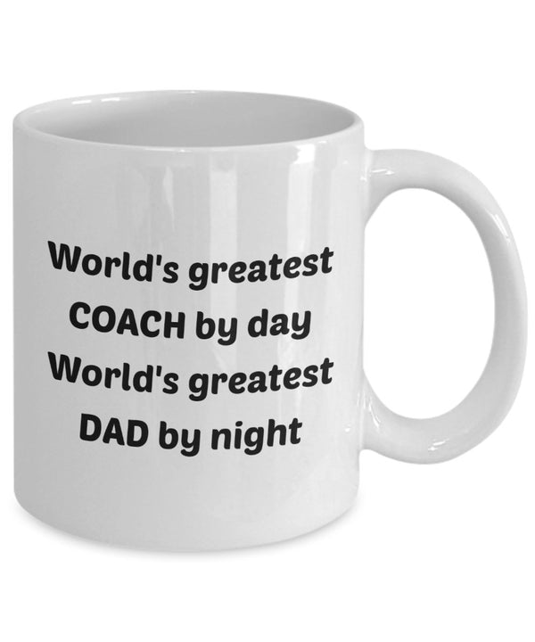 Spreadpassion Coach Dad Mug - World's Greatest Coach By Day World's Greatest Dad By Night - Funny Tea Hot Cocoa Coffee Cup - Novelty Birthday Christmas Gag Gifts Id White Variant Sold Out Or Unavailable