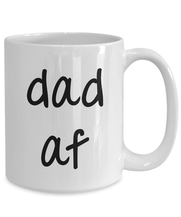 Spreadpassion Dad Af Mug - Funny Tea Hot Cocoa Coffee Cup - Novelty Birthday Gift Idea White Variant Sold Out Or Unavailable