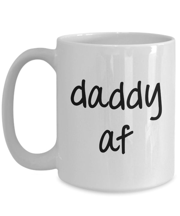 spreadpassion Daddy af Mug - Gifts for Daddy - Funny Tea Hot Cocoa Coffee Cup - Novelty Birthday Gift Idea White Variant sold out or unavailable