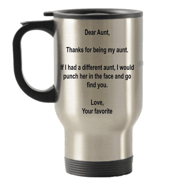 spreadpassion Dear Aunt Thanks for being my Aunt gift idea Stainless Steel Travel Insulated Tumblers Mug