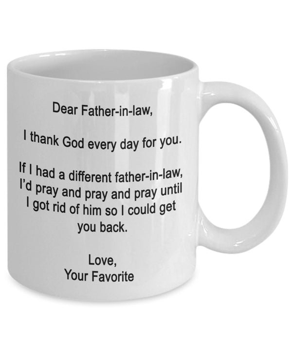 Spreadpassion Dear Father-in-law Mug - I Thank God Every Day For You - Coffee Cup - Funny Father's Day Gifts For Dad-in-law White Variant Sold Out Or Unavailable