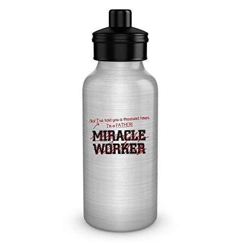 spreadpassion Funny Father Gift - I'm a father not a miracle worker - water bottle