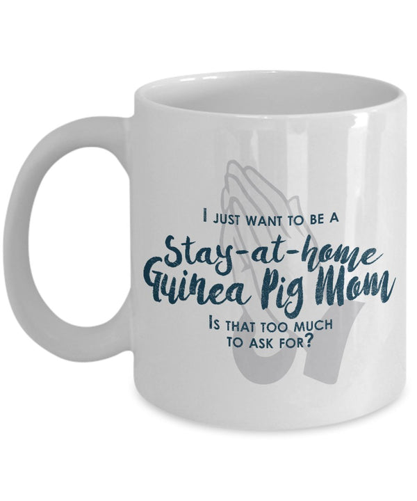 spreadpassion Funny Guinea Pig Mom Gifts -I Just Want To Be A Stay At Home Guinea Pig Mom - Unique Gift Idea