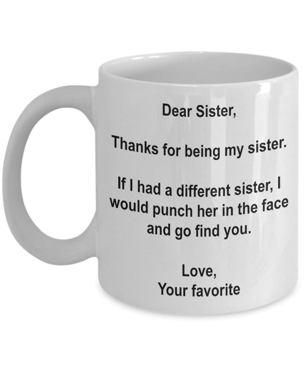 spreadpassion Funny Sister Gifts – I' d punch another Sister in The Face Coffee mug Cup – GAG Gift from your Favorite child 11oz Infradito colorati estivi con finte perline Infradito Colorati Estivi Con Finte Perline Var