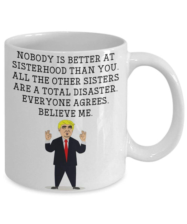 Spreadpassion Funny Sister Trump Head Mug - Donald Trump Coffee Cup - Novelty Gift Idea Sisterhood Gag Idea President