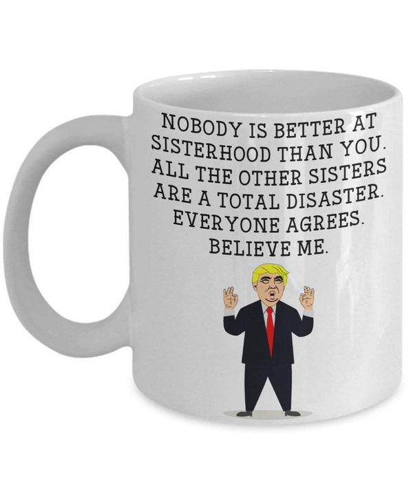 spreadpassion Funny Sister Trump Head Mug - Donald Trump Coffee Cup - Novelty Gift Idea Sisterhood Gag Idea President