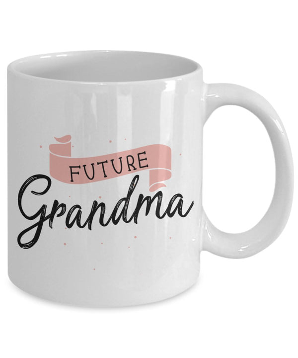 Spreadpassion Future Grandma Mug - Funny Tea Hot Cocoa Coffee Cup - Novelty Birthday Christmas Anniversary Gag Gifts Idea White Variant Sold Out Or Unavailable
