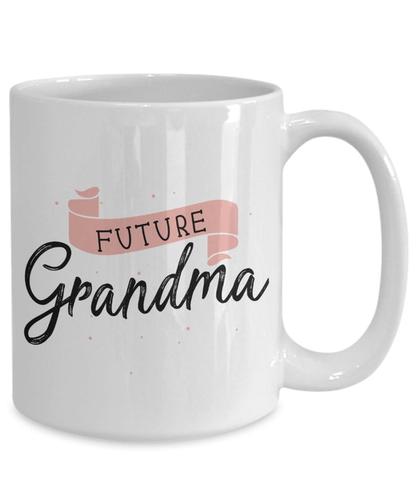 Spreadpassion Future Grandma Mug - Funny Tea Hot Cocoa Coffee Cup - Novelty Birthday Christmas Anniversary Gag Gifts Idea White Variant Sold Out Or Unavailable