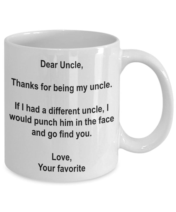 Spreadpassion Lustige Onkel Gifts Kaffeetasse Mit Aufschrift"I'd Punch Another Uncle In The Face" Gag Geschenk Tasse Von Ihrem Lieblingskind Weiß Variant Sold Out Or Unavailable