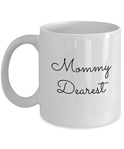 spreadpassion Mommy Dearest Coffee Mug - Cup - Tea Hot Chocolate - Funny Gift