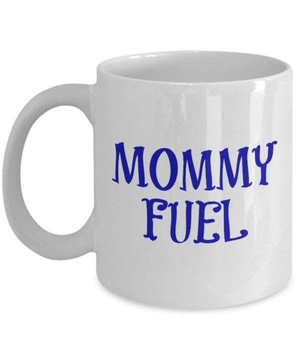 spreadpassion Mommy Fuel Mug - Coffee Cup - Funny Gift Present For Mom - Tea Hot Chocolate Wine White Variant sold out or unavailable