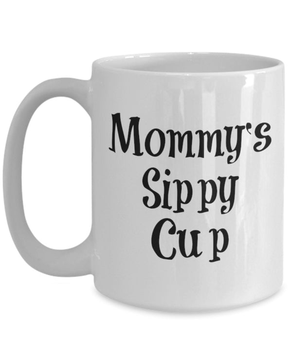 Spreadpassion Mommy's Sippy Cup Mug - Coffee Cup - Tea Wine Hot Chocolate - Funny Gift White Variant Sold Out Or Unavailable