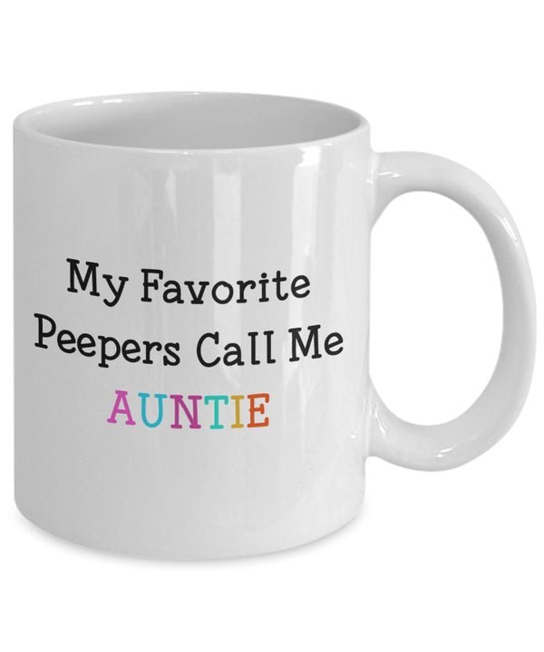Spreadpassion My Favorite Peeps Call Me Auntie Mug - Funny Tea Hot Cocoa Coffee Cup - Novelty Birthday Christmas Anniversary Gag Gifts Idea White Variant Sold Out Or Unavailable