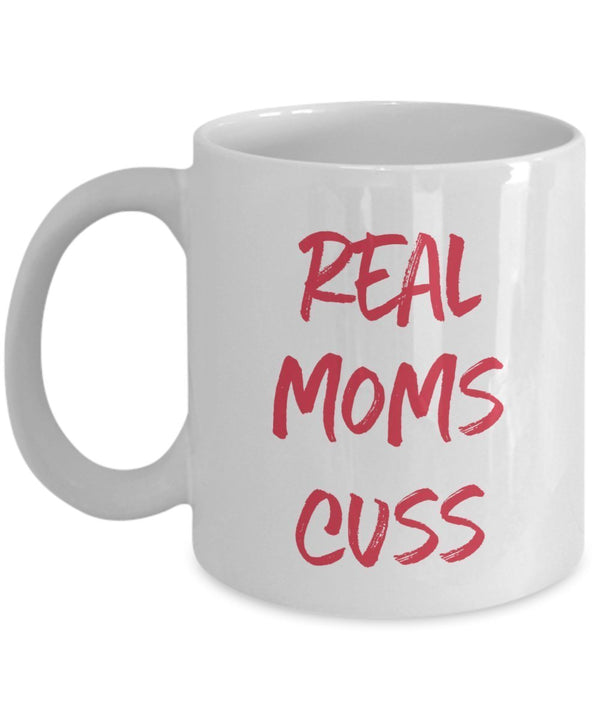 spreadpassion Real Moms Cuss Mug- Funny Tea Hot Cocoa Coffee Cup - Novelty Birthday Christmas Anniversary Gag Gifts Idea White Variant sold out or unavailable