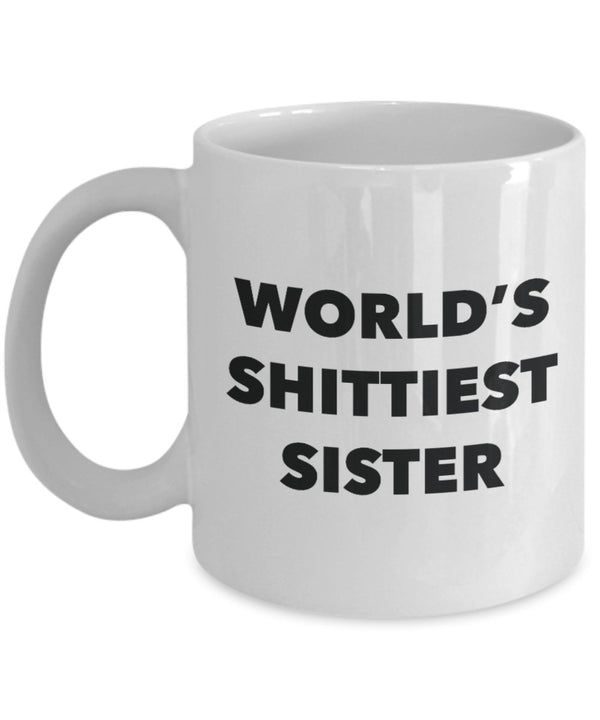 spreadpassion Sister Mug - Coffee Cup - World's Shittiest Sister - Sister Gifts - Funny Novelty Birthday Present Idea White Variant sold out or unavailable