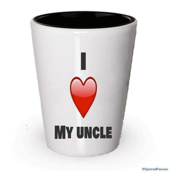 spreadpassion I Love My Uncle Shot Glass (1)