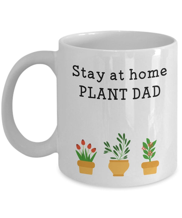 spreadpassion Stay At Home Plant Dad Mug - Funny Tea Hot Cocoa Coffee Cup - Novelty Birthday Christmas Anniversary Gag Gifts Idea White Variant sold out or unavailable