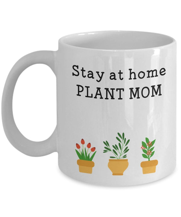 spreadpassion Stay At Home Plant Mom Mug - Funny Tea Hot Cocoa Coffee Cup - Novelty Birthday Christmas Anniversary Gag Gifts Idea White Variant sold out or unavailable