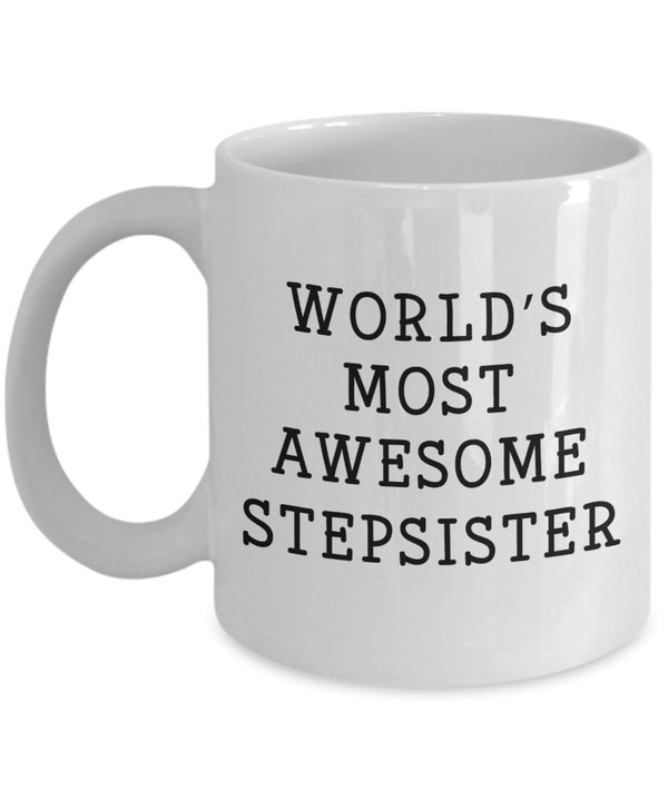 spreadpassion Tasse mit Aufschrift"Worlds Most Awesome Stepsister" lustige Kaffeetasse Weiß Variant sold out or unavailable