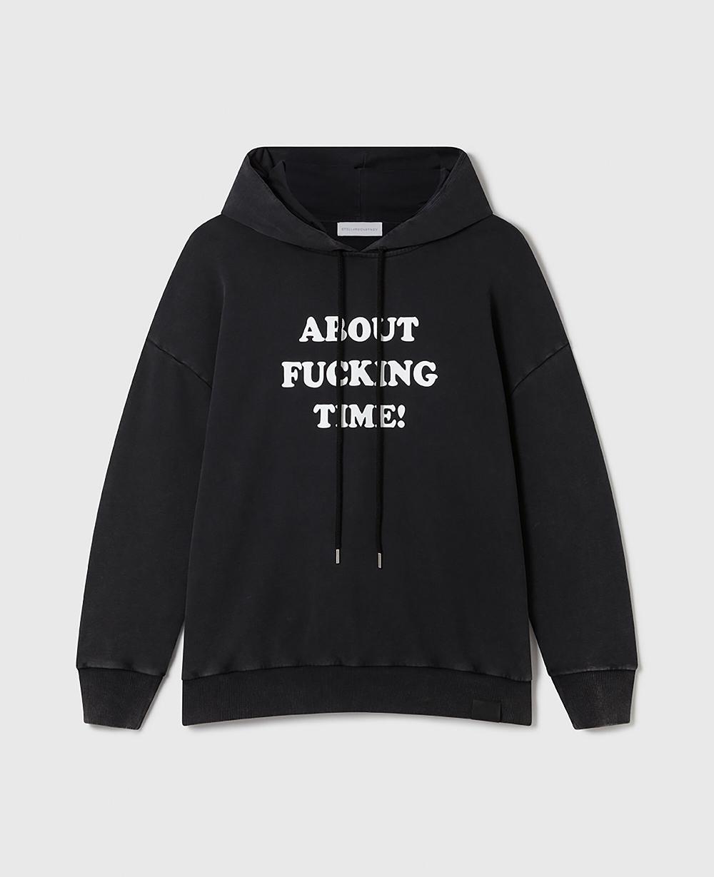 stella About Fucking Time Hoodie