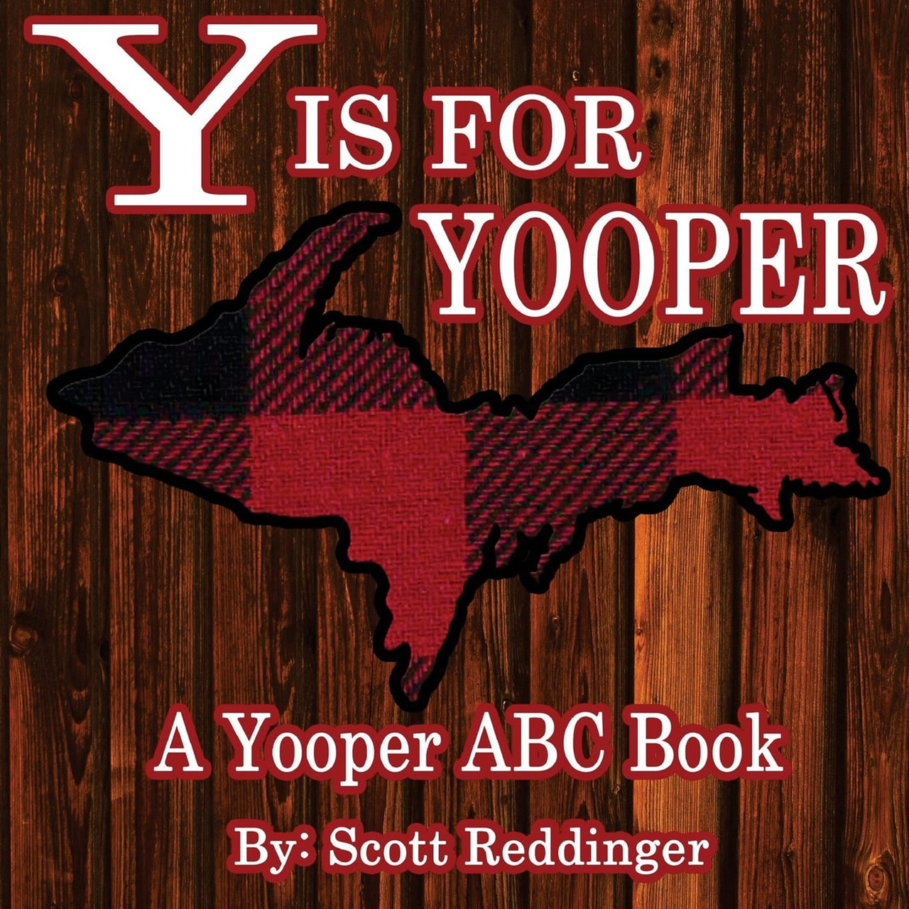 stormy kromer Y is for Yooper