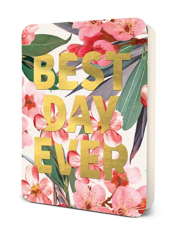 studio oh BEST DAY EVER Floral Deluxe Greeting Card