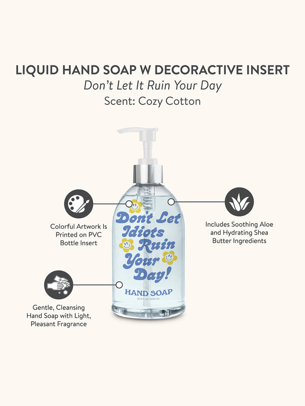 Studio Oh Don't Let It Ruin Your Day Liquid Hand Soap