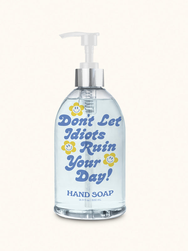 studio oh Don't Let it Ruin Your Day Liquid Hand Soap
