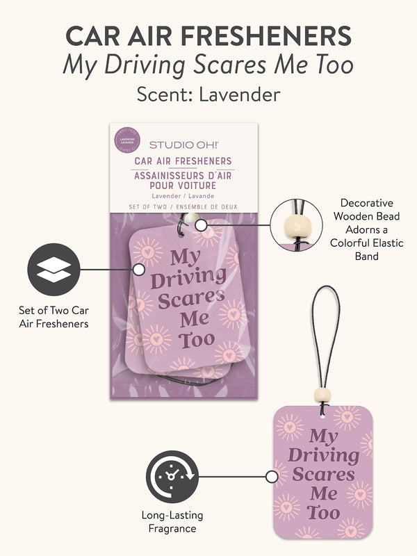 Studio Oh My Driving Scares Me Too Car Air Freshener