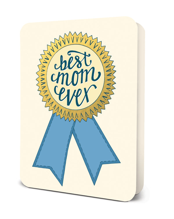 studio oh Best Mom Ever Deluxe Greeting Card